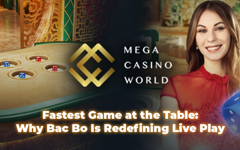 Fastest Game at the Table: Why Bac Bo Is Redefining Live Play