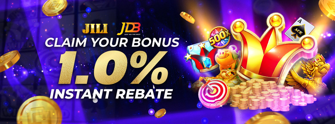 JILI and JDB 1.0% Instant Rebate Bonus JILI and JDB 1.0% Instant Rebate Bonus